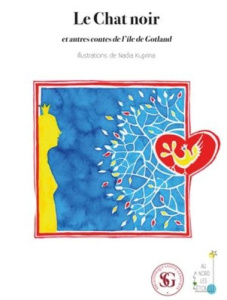 Le Chat noir et autres contes de l'île de Gotland - Balzamo Elena ; Kuprina Nadia
