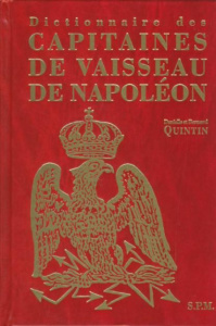 Dictionnaire des capitaines de vaisseau de Napoléon - Quintin Danielle ; Quintin Bernard