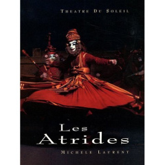 Les Atrides. Tome 1, Iphigénie à Aulis / Agamemnon - Laurent Michèle