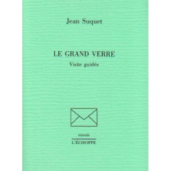 Le Grand Verre. Visite Guidée - Suquet Jean