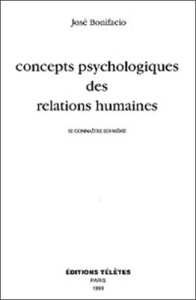 CONCEPTS PSYCHOLOGIQUES DES RELATIONS HUMAINES - BONIFACIO JOSE