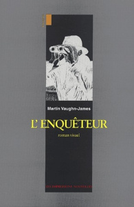 L'ENQUETEUR - VAUGHN-JAMES MARTIN