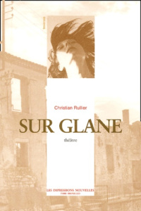 SUR GLANE - RULLIER CHRISTIAN