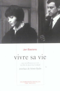 Vivre sa vie - Baetens Jan ; Badir Sémir