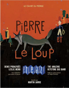 Pierre et le loup et le jazz - Prokofiev Serge;Collectif