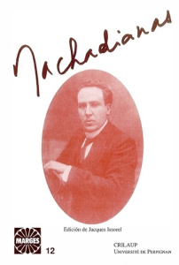 Machadianas - Issorel Jacques