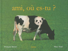 Ami, où es-tu ? - David François ; Solal Marc