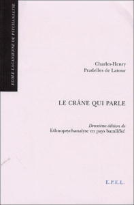 LE CRANE QUI PARLE - PRADEL DE LATOU