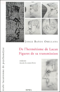 DE L' HERMETISME DE LACAN - BANOS ORELLANA