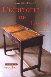 L' ECRITOIRE DE LACAN - BANOS ORELLANA