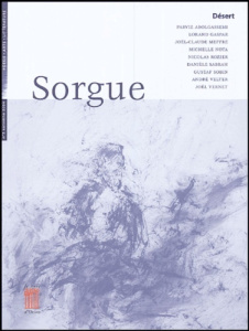 Sorgue N° 5 Automne 2004 : Désert - Vernet Joël ; Meffre Joël-Claude ; Velter André ;