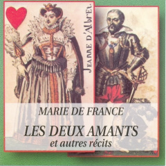 Les deux amants et autres récits. 1 CD audio - DE FRANCE MARIE