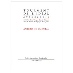 Tourment de l'idéal - Tabucchi Antonio ; Judice Nuno ; Quental Antero de