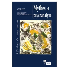 Mythes et psychanalyse - Athanassiou-Popesco Cléopâtre ; Clancier Anne