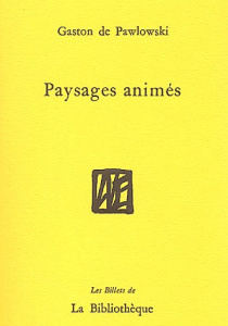 Paysages animés - Pawlowski Gaston de ; Damade Jacques ; Walbecq Eri