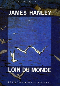 Loin du monde - Hanley James