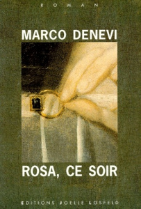Rosa, ce soir - Denevi Marco