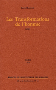 Les Transformations de l'homme. (1956) - Mumford Lewis ; Pecheur Bernard