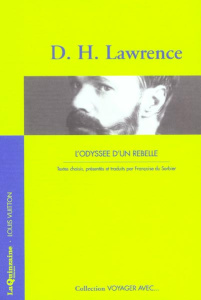 VOYAGER AVEC D.H. LAWRENCE - ODYSSEE D'UN REBELLE (L') - LAWRENCE DAVID HERBE