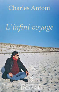 L'infini voyage - Antoni Charles