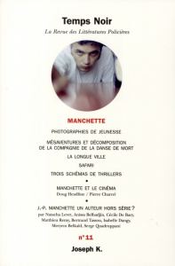 Temps Noir N° 11 - Headline Doug ; Manchette Jean-Patrick ; Geslin Lu