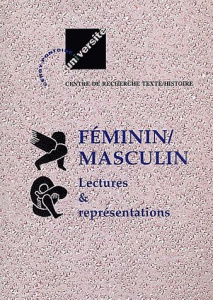 Féminin / Masculin. Lectures et représentations - Chaulet-Achour Christiane