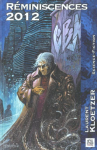 Réminiscences 2012 - Kloetzer Laurent
