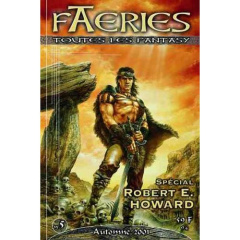 Faeries n°5. Spécial Robert E. Howard - ILLUSIO REVUE