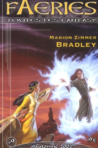 Faeries N° 9 Automne 2002 : Marion Zimmer Bradley - ILLUSIO REVUE