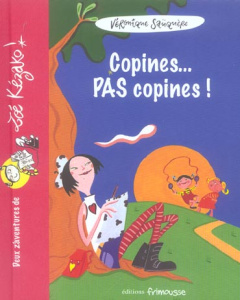 Copines... pas copines ! - Saüquère Véronique