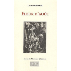 Fleur d'Août - Desprein Laura