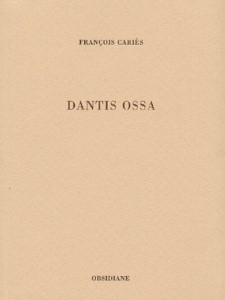 Dantis Ossa - Cariès François