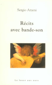RECITS AVEC BANDE SON - ATZENI SERGIO