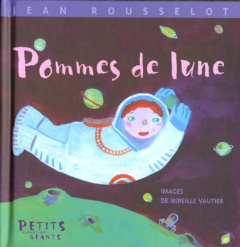 Pommes de lune - Rousselot Jean ; Vautier Mireille
