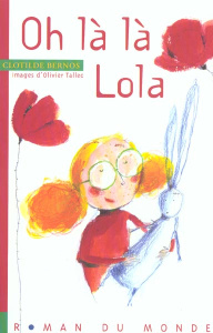 Oh là là Lola - Bernos Clotilde ; Tallec Olivier