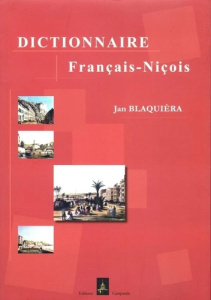 Dictionnaire Français – Niçois - Blaquiera Jan
