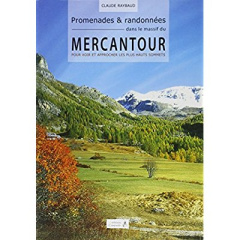 Promenades et randonnées dans le Mercantour - Raybaud Claude