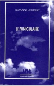 Le funiculaire - Joubert Suzanne