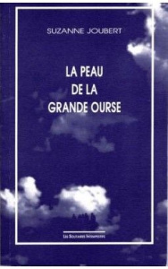 La Peau de la Grande Ourse - Joubert Suzanne