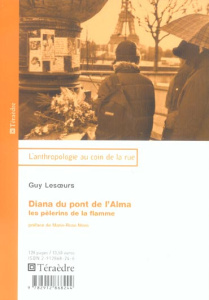 Diana du pont de l'Alma. Les pèlerins de la flamme - Lesoeurs Guy ; Moro Marie Rose