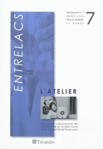 Entrelacs N° 7, mars 2009 : L'atelier - Arbus Pierre