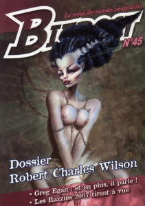 Bifrost N° 45 : Robert Charles Wilson - Wilson Robert Charles ; Dutour Luc ; Egan Greg ; S