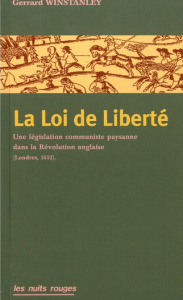 La Loi de Liberté - Winstanley Gerrard ; Lesourd Etienne ; Lamoureux J