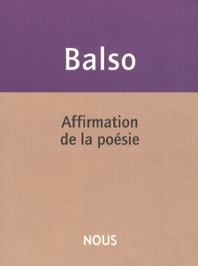 Affirmation de la poésie - Balso Judith