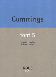 Font 5 - Cummings E-E ; Demarcq Jacques