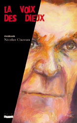 La voix des dieux - Cluzeau Nicolas