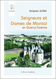 SEIGNEURS ET DAMES DE MONTAL - JUILLET JACQUES