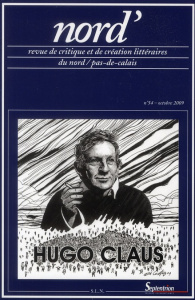 Nord' N° 54, Octobre 2009 : Hugo Claus - Dubar Monique