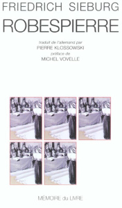 Robespierre - Sieburg Friedrich