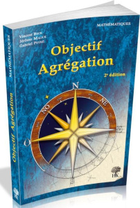Objectif Agrégation. 2e édition - Beck Vincent ; Malick Jérôme ; Peyré Gabriel